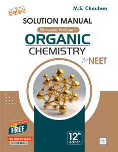 Solution Elementary Organic Chemistry for NEET - Shri Balaji Publications